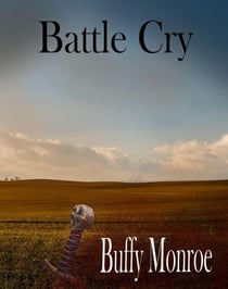 Battle Cry - Not Quite Series