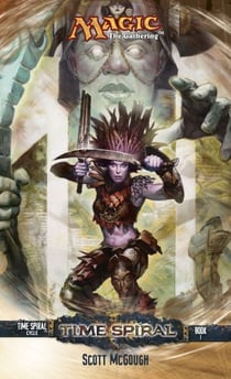 Time Spiral - Time Spiral Cycle, Book I