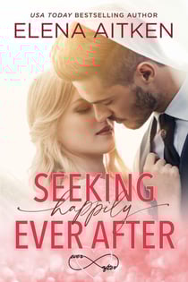 Seeking Happily Ever After - Ever After, #8