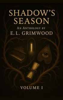 Shadow's Season: An Anthology - Shadow's Season: An Anthology, #1