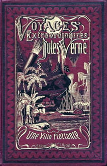 Une Ville flottante. Edition illustrée - Edition illustrée