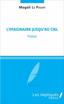 L'Imaginaire jusqu'au ciel - Poésie