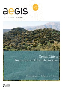 Cretan Cities: Formation and Transformation