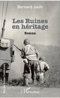 Les ruines en héritage - Roman