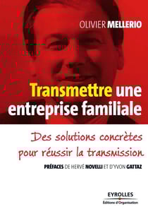 Transmettre une entreprise familiale