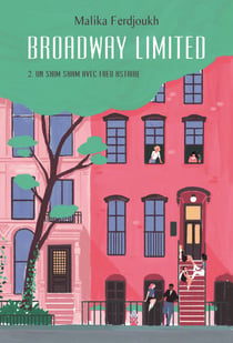 Broadway Limited - Tome 2 - Un shim sham avec Fred Astaire - Un shim sham avec Fred Astaire
