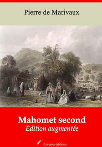 Mahomet second – suivi d'annexes - Nouvelle édition 2019