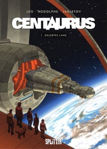 Centaurus - Gelobtes Land