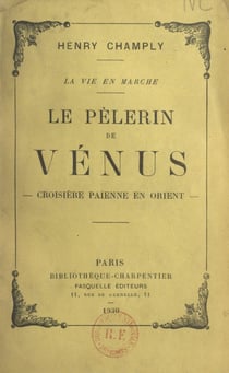 Le pèlerin de Vénus - Croisière païenne en Orient