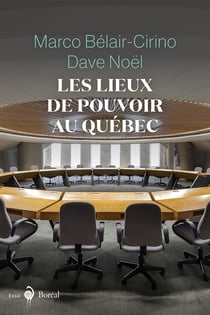 Les Lieux de pouvoir au Québec