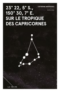 23° 22, 5' S., 150° 30, 7' E. sur le tropique des Capricornes - Zodiaque
