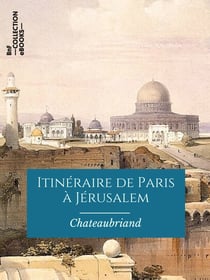Itinéraire de Paris à Jérusalem - Et de Jérusalem à Paris