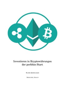 Investieren in Kryptowährungen - Der perfekte Start