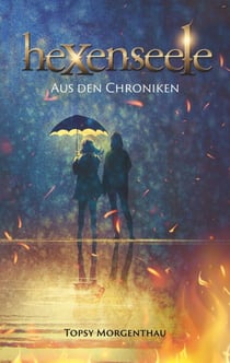 Hexenseele - Aus den Chroniken