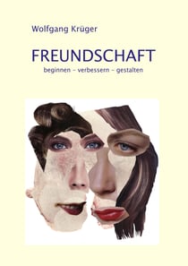 Freundschaft - beginnen - verbessern - gestalten