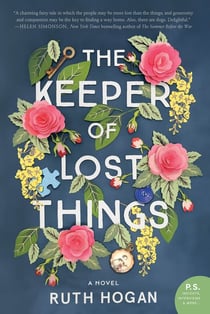 The Keeper of Lost Things - A Novel