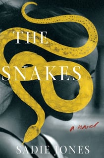 The Snakes - A Novel