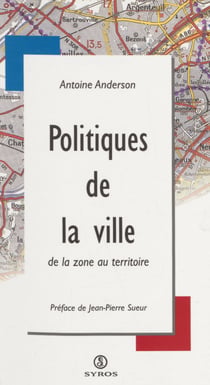 Politiques de la ville - De la zone au territoire