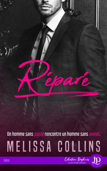 Réparé - Melissa Collins