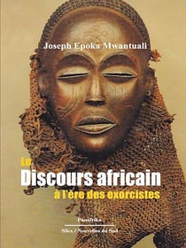 Le discours africain à l'ère des exorcistes