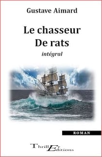 Le chasseur de rats - Roman intégral