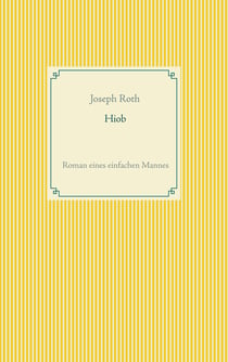 Hiob - Roman eines einfachen Mannes