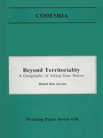 Beyond territoriality - A geography of Africa from below