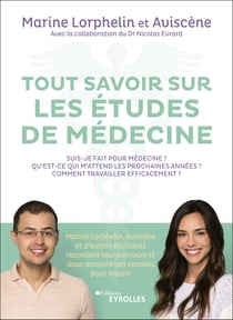 Tout savoir sur les études de médecine - Suis-je fait pour médecine ? Qu'est-ce-qui m'attend les prochaines années ? Comment travailler efficacement ?