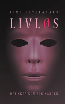 Livløs - Det sker kun for naboen