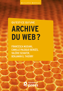 Qu’est-ce qu’une archive du web?