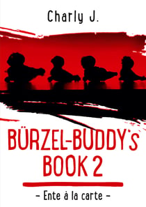 Bürzel-Buddy's Book 2 - Ente à la carte