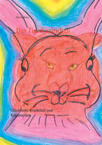 Das Tigerkaninchen - Glück trotz Krankheit und Katastophen