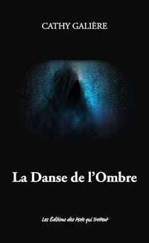 La Danse de l'Ombre