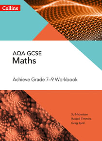 AQA GCSE Maths Achieve Grade 7-9 Workbook - Course licence