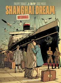 Shanghai Dream - Shanghai Dream - Intégrale numérique