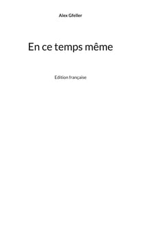 En ce temps même - Edition française