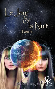 Le jour et la nuit 3 - Le jour et la nuit, T3