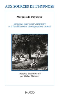 Aux sources de l'hypnose