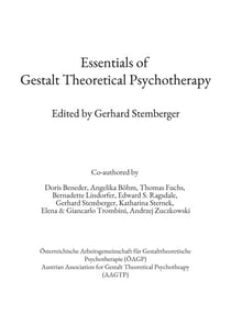 Essentials of Gestalt Theoretical Psychotherapy
