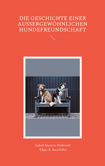 Die Geschichte einer außergewöhnlichen Hundefreundschaft