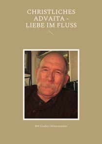 Christliches Advaita - Liebe im Fluss