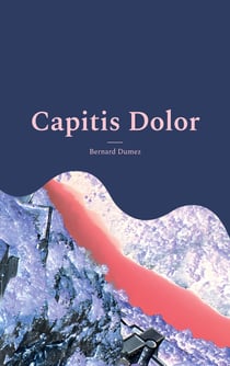 Capitis Dolor - Une aventure de Petunias W. Majores