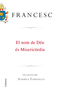El nom de Déu és Misericòrdia - Una conversa amb Andra Tornielli