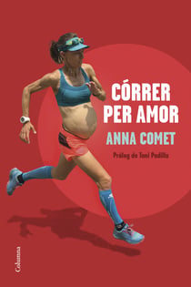 Córrer per amor - Pròleg de Toni Padilla