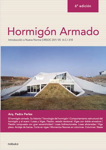 Hormigón armado - Introducción a Nueva Norma CIRSOC 201/07 A.C.I. 318
