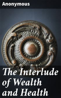 The Interlude of Wealth and Health