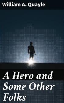 A Hero and Some Other Folks