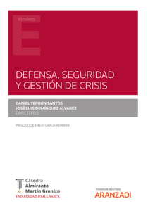 Defensa, seguridad y gestión de crisis