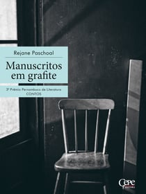 Manuscritos em grafite - 3º Prêmio Pernambuco de Literatura
