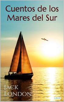 Cuentos de los Mares del Sur - Jack London